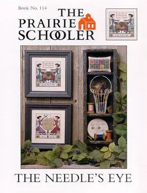 The Needle's Eye by The Prairie Schooler Popular
