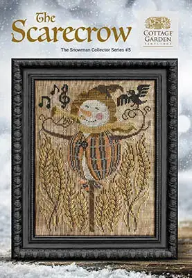 The Scarecrow (Snowman #5) by Cottage Garden Samplings Special Offer