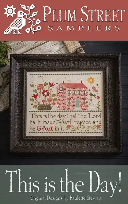 This is the Day by Plum Street Samplers Genuine