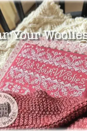 Wear Your Woolies by Summer House Stitche Workes Holiday Sale