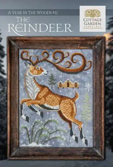 Exclusive The Reindeer Year in the Woods #12 by Cottage Garden Samplings Cross Stitch Pattern PHYSICAL copy