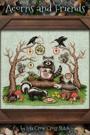 Lola Crow Acorns and Friends Cross Stitch Pattern In Demand