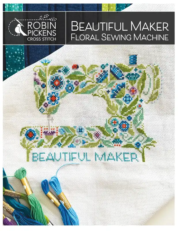 Robin Pickens BEAUTIFUL MAKER Cross Stitch Pattern In Demand