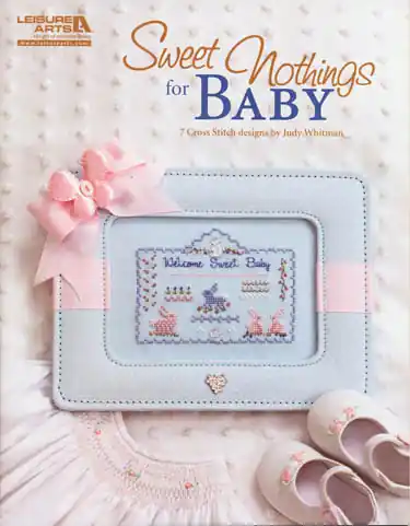 Buy Online Sweet Nothings for Baby - (Cross Stitch)