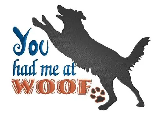 You Had Me At Woof Embroidery Design Factory Price