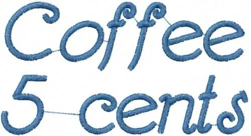 Super Sale Coffee 5 Cents Embroidery Design