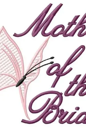 Authentic Mother Of The Bride Embroidery Design