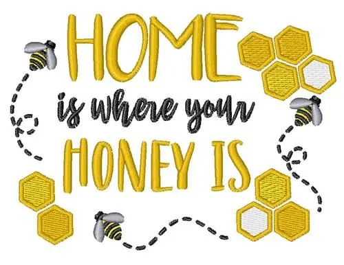Where Your Honey Is Embroidery Design Next Day Delivery