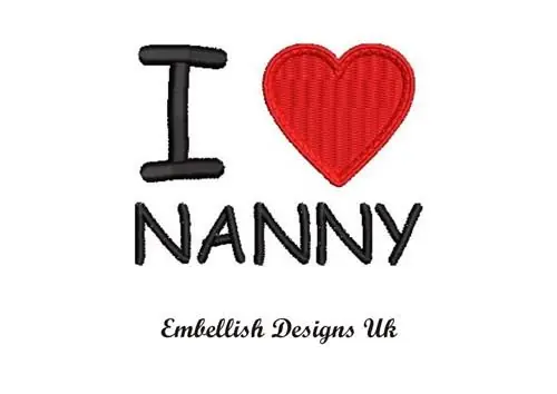 Factory Price I Love Nanny Embroidery Design