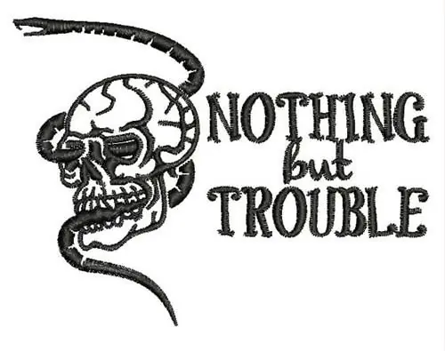 Flash Sale Nothing But Trouble Embroidery Design