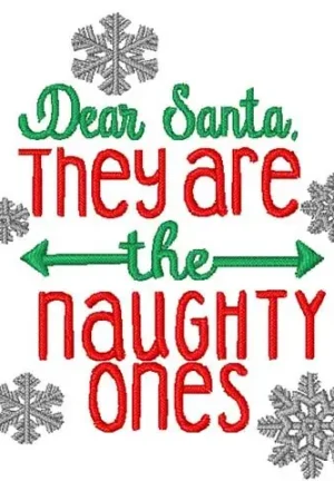 Authentic The Naughty Ones Embroidery Design