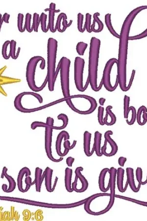 Trusted Brand A Child Is Born Embroidery Design